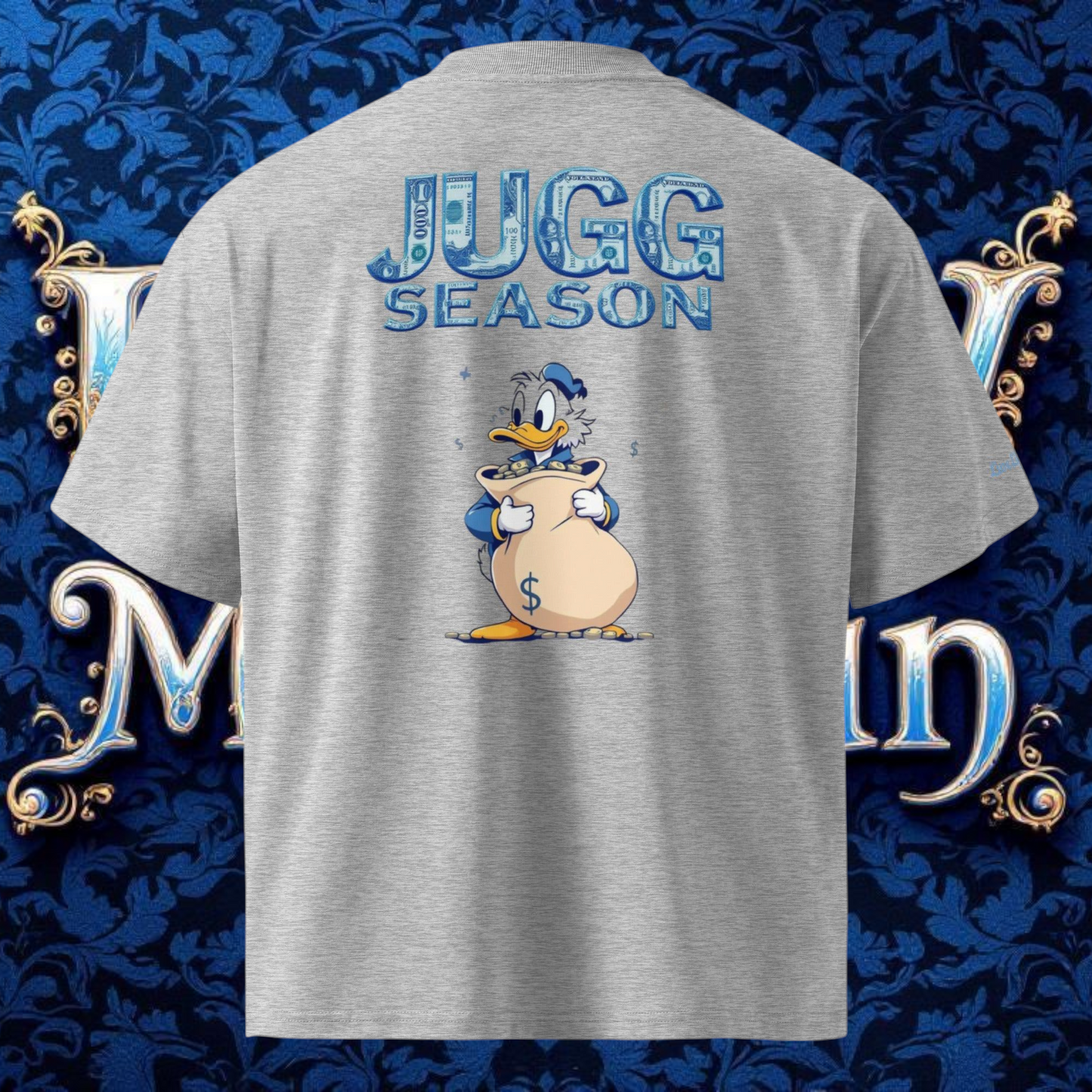 JUGG SEASON" Scrooge McDuck Oversized T-Shirt by LiveLifeExotic - Unisex Streetwear Graphic Tee